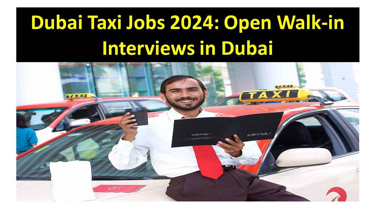 Dubai Taxi Jobs 2024