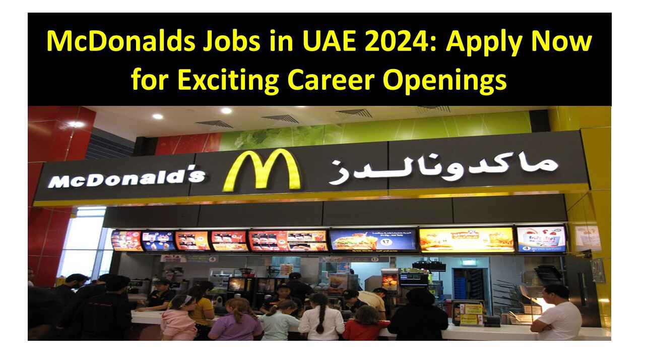 McDonalds Jobs in UAE 2024