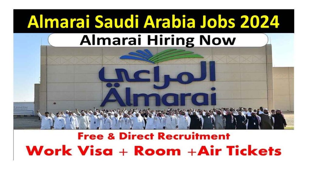 Almarai Saudi Arabia Jobs 2024
