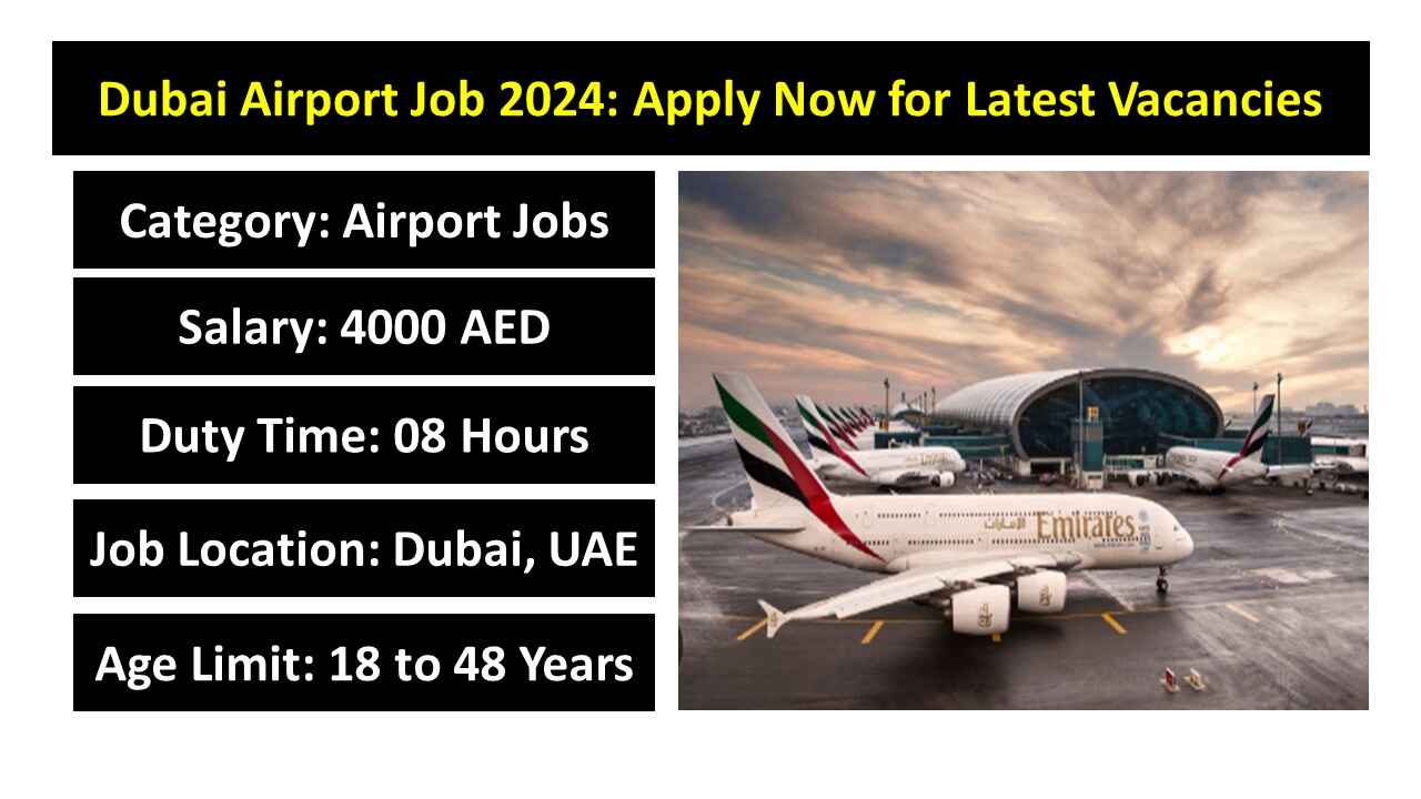 Dubai Airport Job 2024