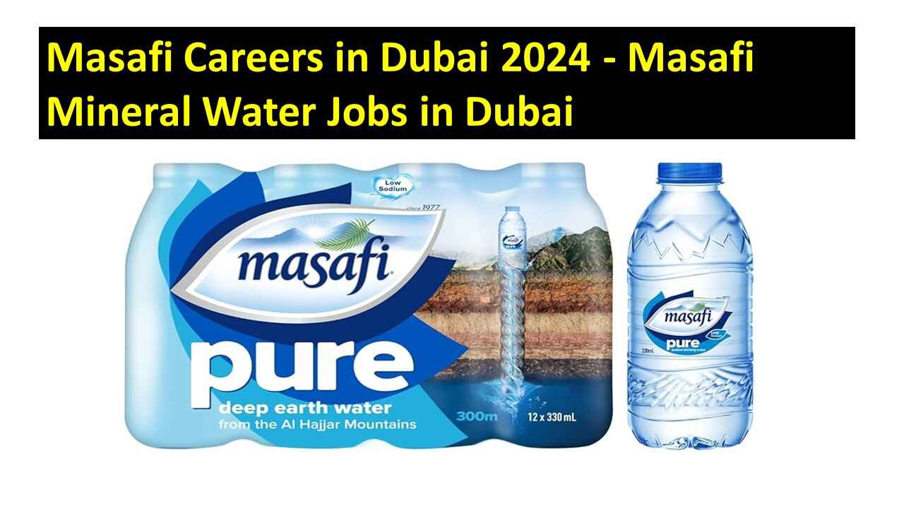 Masafi Careers in Dubai 2024