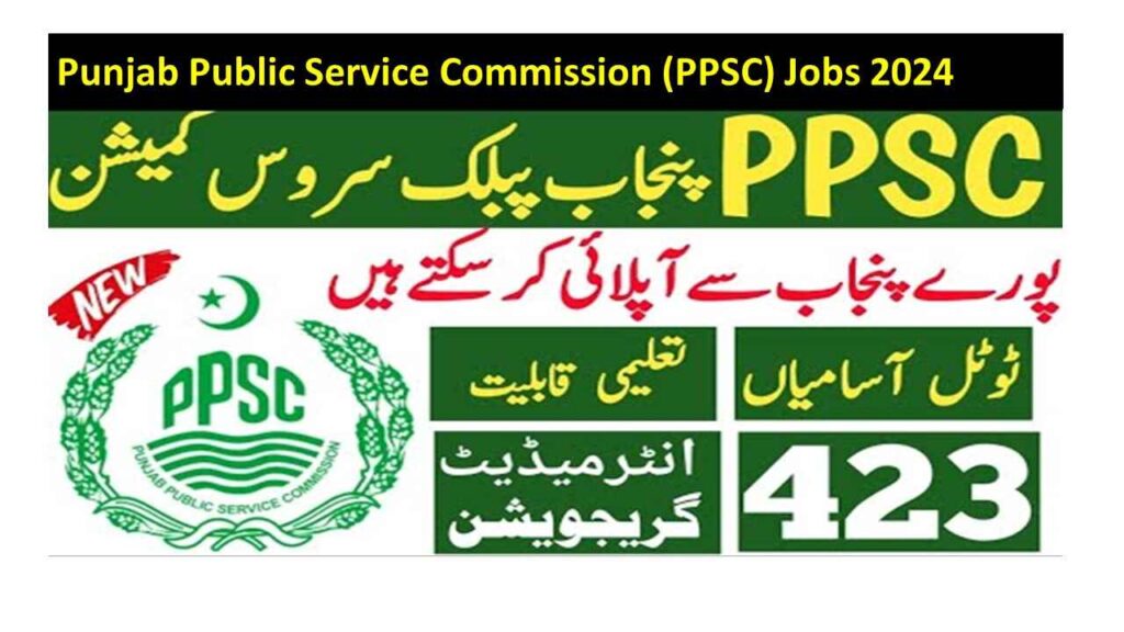 Punjab Public Service Commission (PPSC) Jobs 2024