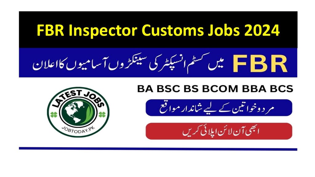 FBR Inspector Customs Jobs 2024 by FPSC – Online Apply