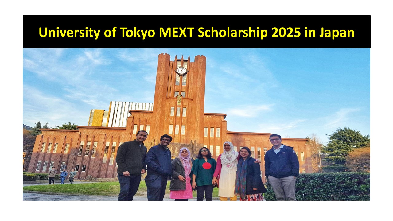 University of Tokyo MEXT Scholarship 2025 in Japan