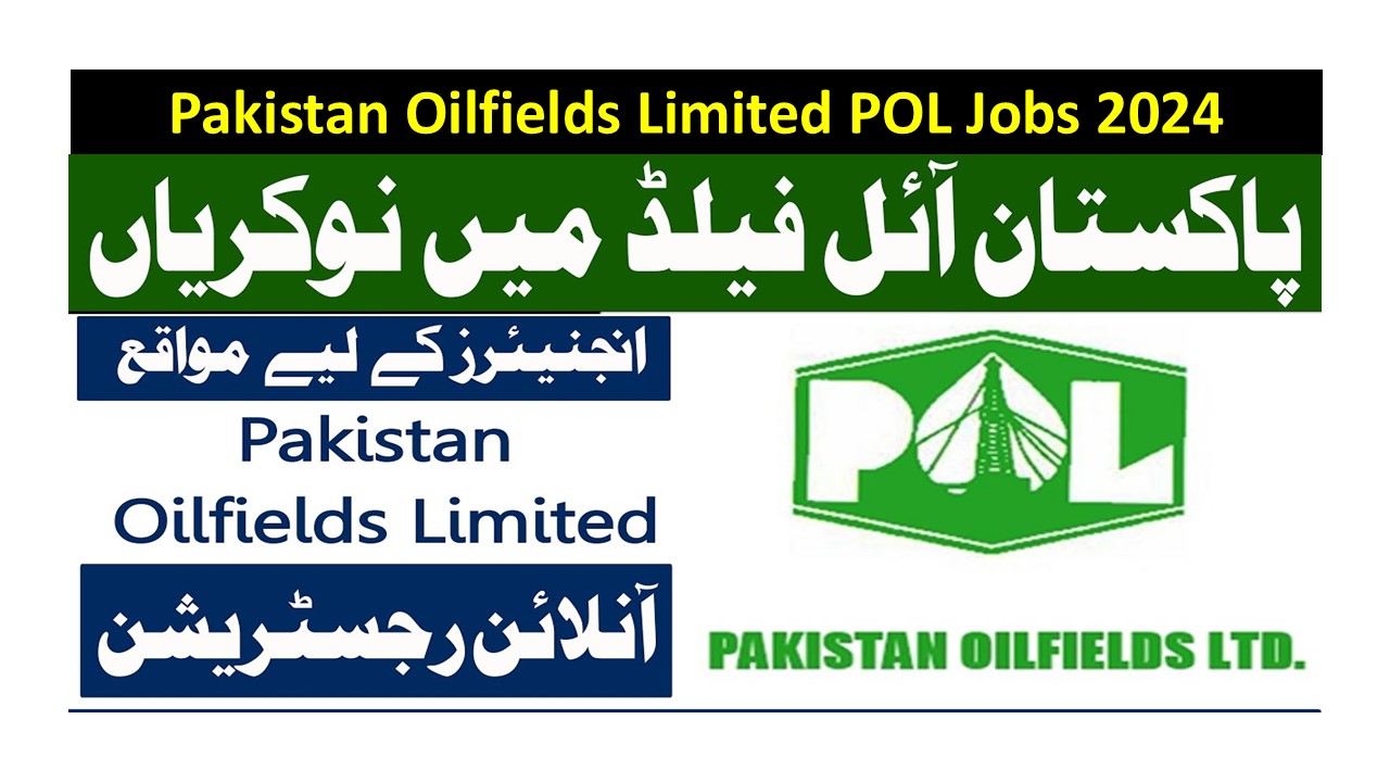 Pakistan Oilfields Limited POL Jobs 2024