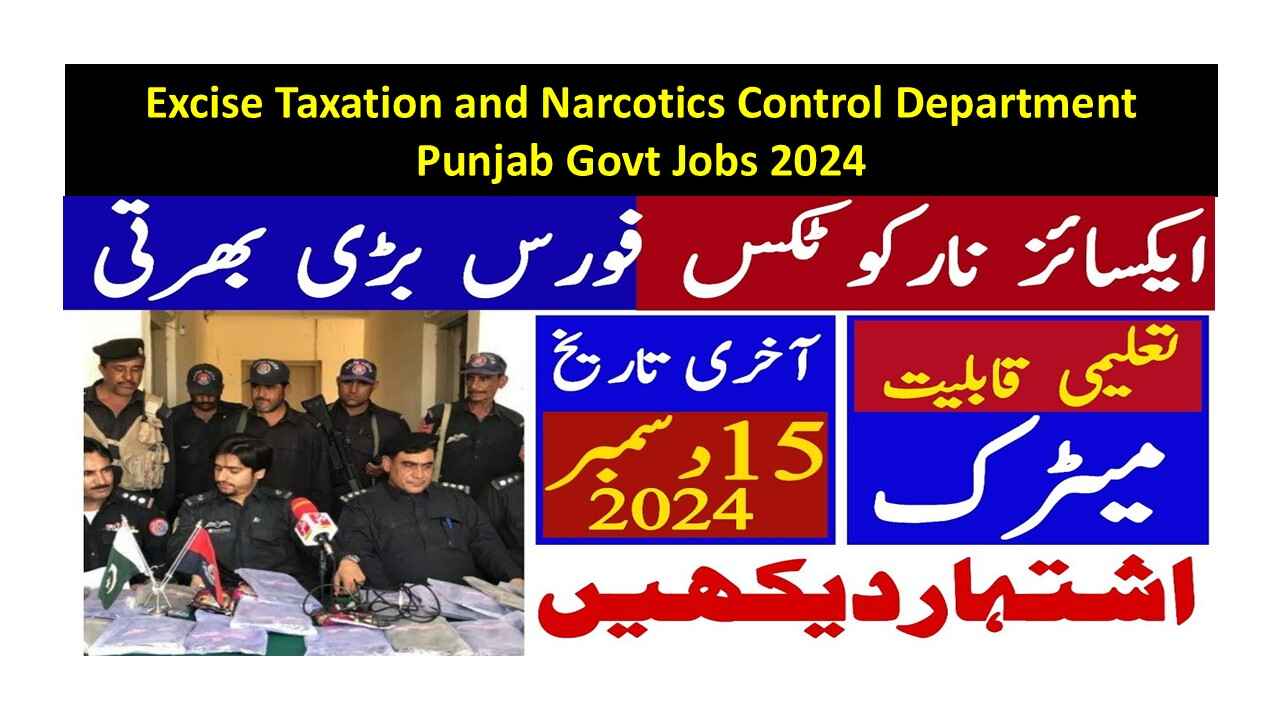 Excise Taxation and Narcotics Control Department Punjab Govt Jobs 2024