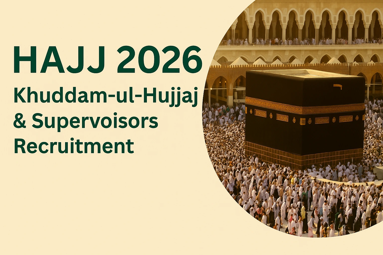 Hajj Khuddam-ul-Hujjaj Supervisors Recruitment 2026